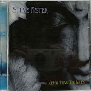 FLAC Steve Fister - Deeper Than The Blues
