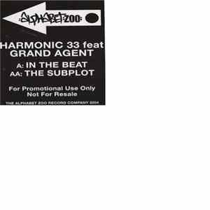 FLAC Harmonic 33 feat Grand Agent - In The Beat / The Subplot