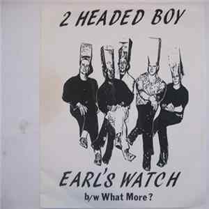 FLAC Earl's Watch - 2 Headed Boy