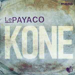 FLAC Le Payaco - Kone / Hodím Si Korunou