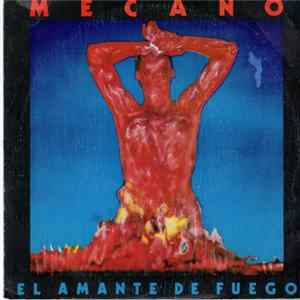 FLAC Mecano - El Amante De Fuego