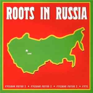 FLAC Various - Roots In Russia 2