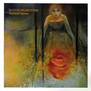 FLAC The Green Pajamas - Death By Misadventure