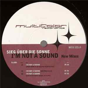 FLAC Sieg Über Die Sonne - I'm Not A Sound (New Mixes)