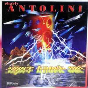 FLAC Charly Antolini - Super Knock Out