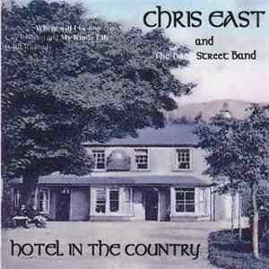 FLAC Chris East And The Back Street Band - Hotel In The Country