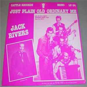 FLAC Jack Rivers - Just Plain Old Ordinary Me