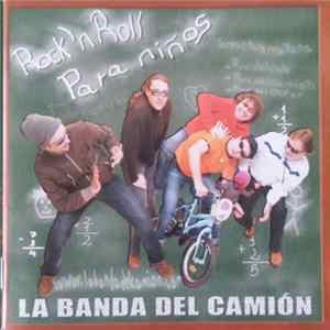 FLAC Banda Del Camión - Rock'n'roll Para Niños