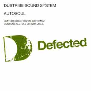FLAC Dubtribe Sound System - Autosoul