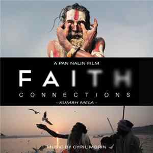FLAC Cyril Morin - Faith Connections (Kumbh Mela) [Original Motion Picture Soundtrack]