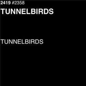 FLAC Tunnelbirds - Tunnelbirds