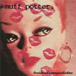 FLAC Muff Potter - Bordsteinkantengeschichten
