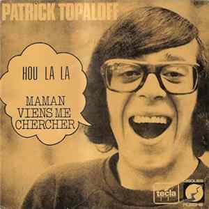 FLAC Patrick Topaloff - Hou La La