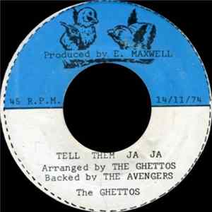 FLAC The Ghettos - Tell Them Ja Ja
