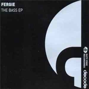 FLAC Fergie - The Bass EP