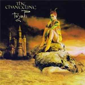 FLAC Toyah - The Changeling
