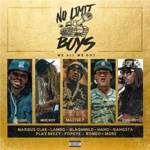 FLAC No Limit Boys - We All We Got