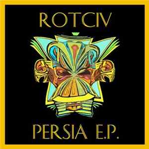 FLAC Rotciv - Persia E.P.