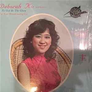 FLAC Deborah Ko - To God Be The Glory