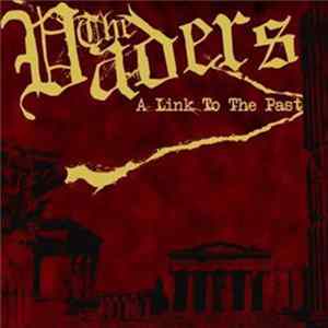 FLAC The Vaders - A Link To The Past