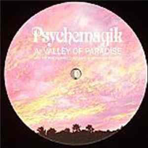 FLAC Psychemagik - Valley Of Paradise