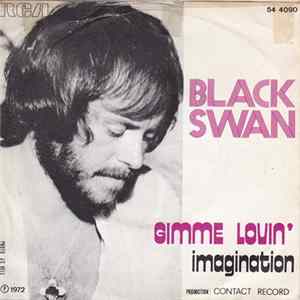 FLAC Black Swan - Gimme Lovin'