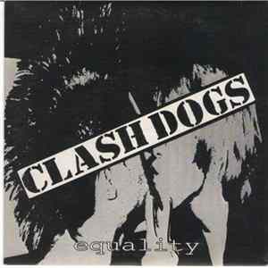 FLAC Clash Dogs - Equality
