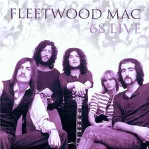 FLAC Fleetwood Mac - '68 Live