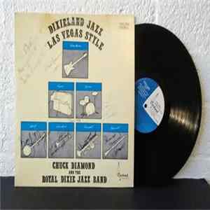FLAC Chuck Diamond and The Royal Dixie Jazz Band - Chuck Diamond and The Royal Dixie Jazz Band - Dixieland Jazz Las Vegas Style