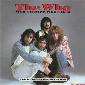 FLAC The Who - Who's Better, Who's Best