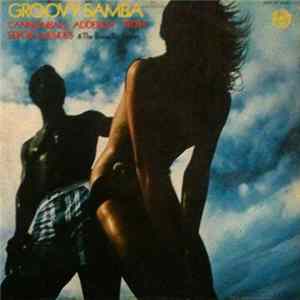 FLAC Cannonball Adderley With Sergio Mendes & The Bossa Rio Sextet - Groovy Samba