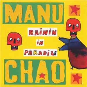 FLAC Manu Chao - Rainin' In Paradize