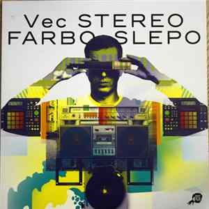 FLAC Vec - Stereo Farbo Slepo