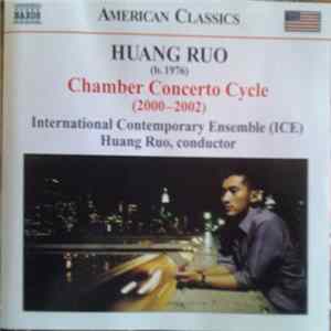 FLAC Huang Ruo - Chamber Concerto Cycle