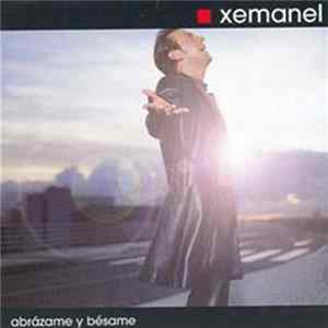 FLAC Xemanel - Abrázame Y Bésame