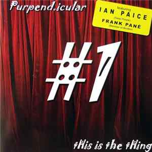 FLAC Purpendicular - This Is The Thing # 1