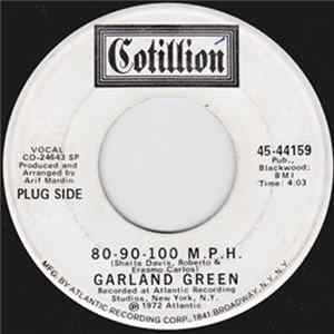 FLAC Garland Green - 80-90-100 M.P.H. / If A Dream Goes By