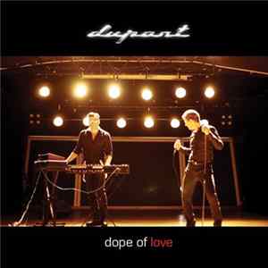 FLAC Dupont - Dope Of Love