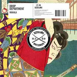 FLAC Drop Department - Mahala