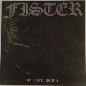 FLAC Fister - No Spirit Within