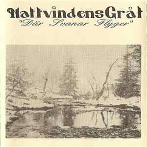 FLAC Nattvindens Gråt - Där Svanar Flyger