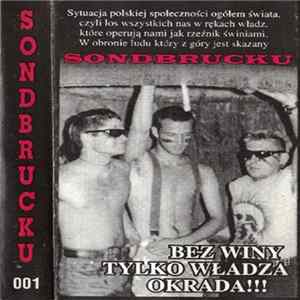 FLAC Sondbrucku - Bez Winy Tylko Władza Okrada!!!