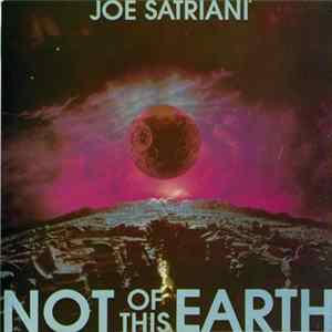FLAC Joe Satriani - Not Of This Earth