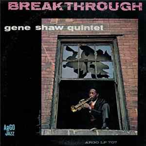 FLAC Gene Shaw Quintet - Breakthrough