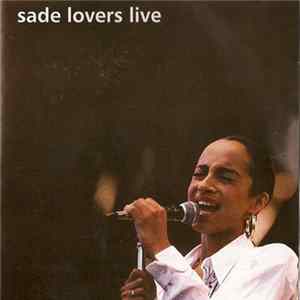 FLAC Sade - Lovers Live