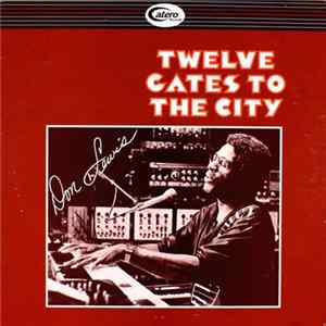 FLAC Don Lewis - Twelve Gates To The City