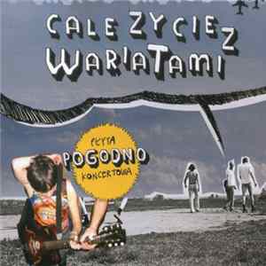 FLAC Pogodno - Całe Życie Z Wariatami