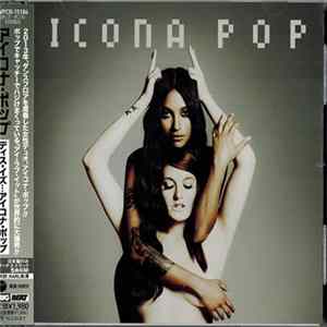 FLAC Icona Pop - This Is... Icona Pop