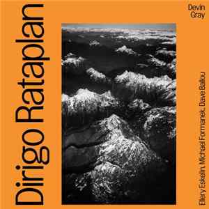 FLAC Devin Gray, Michael Formanek, Ellery Eskelin, Dave Ballou - Dirigo Rataplan II