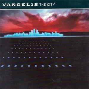 FLAC Vangelis - The City